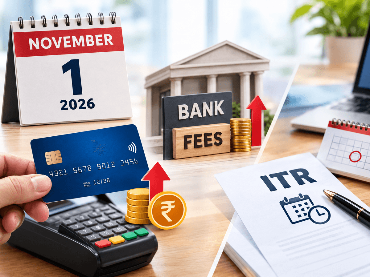 Money changes from November 1, 2026: Revised PNB credit card charges, increased Indusind Bank fees and ITR deadline; know key changes